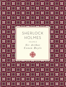 Sherlock Holmes: Volume 2