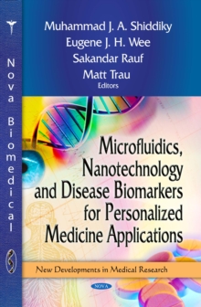 Microfluidics, Nanotechnology and Disease Biomarkers for Personalized Medicine Applications