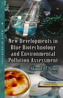 New Developments in Blue Biotechnology and Environmental Pollution Assessment