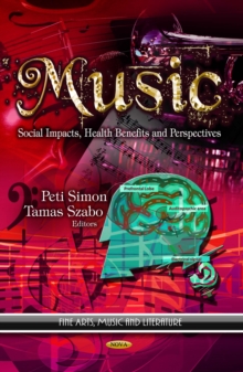 Music : Social Impacts, Health Benefits and Perspectives