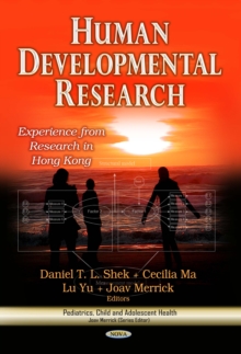 Human Developmental Research : Experience from Research in Hong Kong