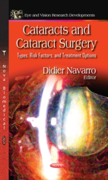 Cataracts and Cataract Surgery : Types, Risk Factors, and Treatment Options  (COMBO)