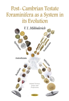 Post-Cambrian Testate Foraminifera as a System in its Evolution