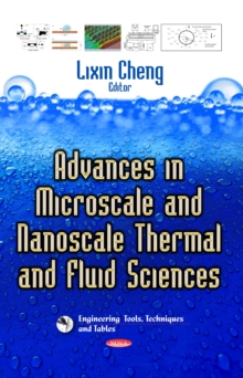 Advances in Microscale and Nanoscale Thermal and Fluid Sciences