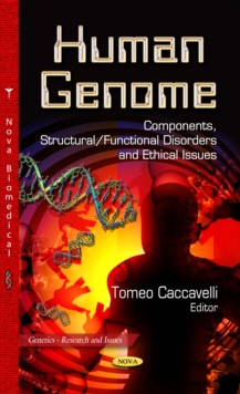 Human Genome : Components, Structural/Functional Disorders and Ethical Issues