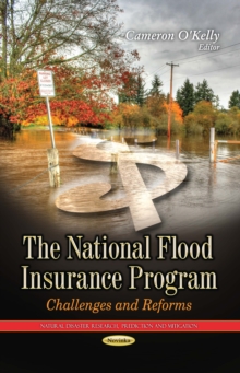 The National Flood Insurance Program : Challenges and Reforms