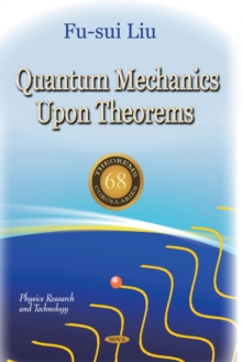 Quantum Mechanics Upon Theorems