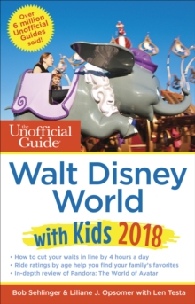The Unofficial Guide to Walt Disney World with Kids 2018, Paperback Book The Unofficial Guide to Walt Disney World with Kids 2018, Paperback Book