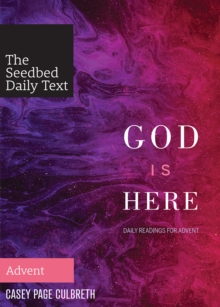 God Is Here : Daily Readings for Advent