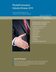 Plunkett's Insurance Industry Almanac 2019, Paperback / softback Book Plunkett's Insurance Industry Almanac 2019, Paperback / softback Book