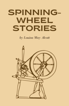 Spinning-Wheel Stories