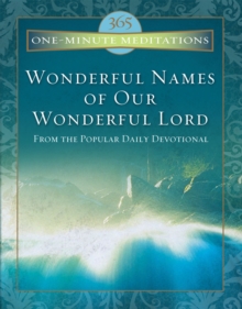 Wonderful Names of Our Wonderful Lord