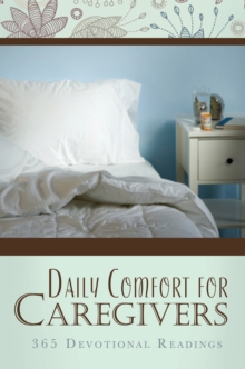 Daily Comfort for Caregivers