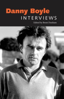 Danny Boyle : Interviews