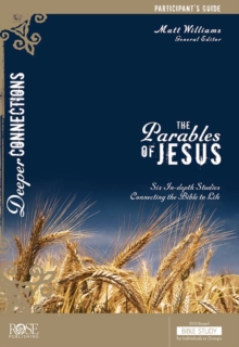The Parables of Jesus Participant's Guide, Paperback / softback Book The Parables of Jesus Participant's Guide, Paperback / softback Book