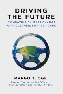 Driving the Future : Combating Climate Change with Cleaner, Smarter Cars