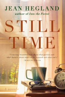 Still Time : A Novel