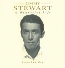 Jimmy Stewart : A Wonderful Life