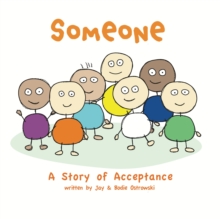 Someone : A Story of Acceptance, Hardback Book Someone : A Story of Acceptance, Hardback Book
