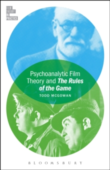 Psychoanalytic Film Theory and The Rules of the Game