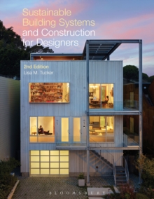 Sustainable Building Systems and Construction for Designers, Paperback Book Sustainable Building Systems and Construction for Designers, Paperback Book