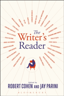 The Writer's Reader : Vocation, Preparation, Creation, Paperback / softback Book The Writer's Reader : Vocation, Preparation, Creation, Paperback / softback Book