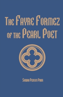 The Fayre Formez of the Pearl Poet