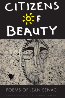 Citizens of Beauty : Poems of Jean Senac