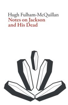 Notes on Jackson and His Dead