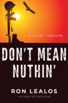 Don't Mean Nuthin' : A Military Thriller