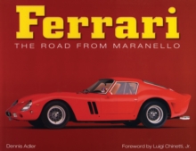 Ferrari : The Road from Maranello