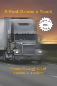 A Poet Drives a Truck