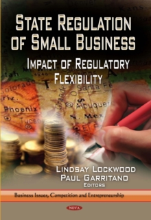 State Regulation of Small Business : Impact of Regulatory Flexibility