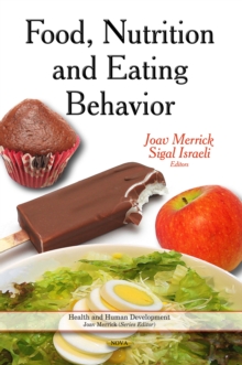 Food, Nutrition and Eating Behavior