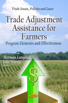 Trade Adjustment Assistance for Farmers : Program Elements and Effectiveness