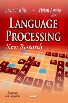 Language Processing : New Research, Paperback / softback Book Language Processing : New Research, Paperback / softback Book