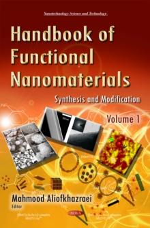 Handbook of Functional Nanomaterials. Volume 1 - Synthesis and Modification