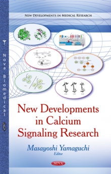 New Developments in Calcium Signaling Research