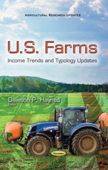 U.S. Farms : Income Trends and Typology Updates