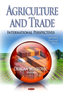 Agriculture and Trade : International Perspectives