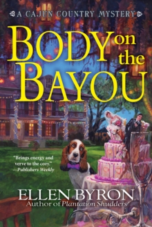 Body on the Bayou : A Cajun Country Mystery, Hardback Book Body on the Bayou : A Cajun Country Mystery, Hardback Book