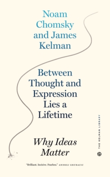 Between Thought And Expression Lies A Lifetime : Why Ideas Matter