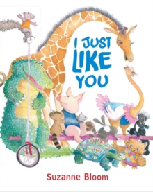 I Just Like You, Hardback Book I Just Like You, Hardback Book