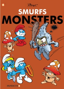 Smurfs Monsters, The, Paperback / softback Book Smurfs Monsters, The, Paperback / softback Book