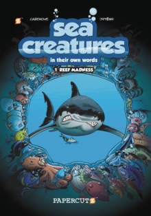 Sea Creatures : Reef Madness #1, Hardback Book Sea Creatures : Reef Madness #1, Hardback Book