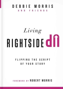 LIVING RIGHTSIDE UP, Hardback Book LIVING RIGHTSIDE UP, Hardback Book