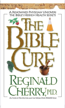 The Bible Cure