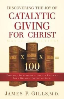 DISCOVERING THE JOY OF CATALYTIC GIVING, Paperback Book DISCOVERING THE JOY OF CATALYTIC GIVING, Paperback Book