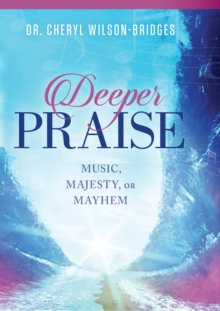 Deeper Praise