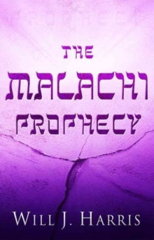 MALACHI PROPHECY, Paperback Book MALACHI PROPHECY, Paperback Book